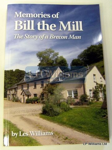 Bill the Mill by Les Williams